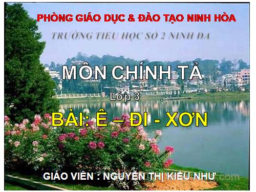 Tuần 22. Nghe-viết: Ê-đi-xơn