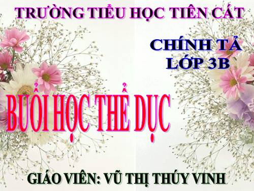 Tuần 29. Nghe-viết: Buổi học thể dục