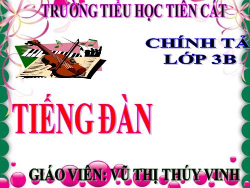 Tuần 24. Nghe-viết: Tiếng đàn