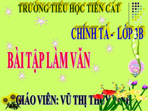 Tuần 6. Nghe-viết: Bài tập làm văn