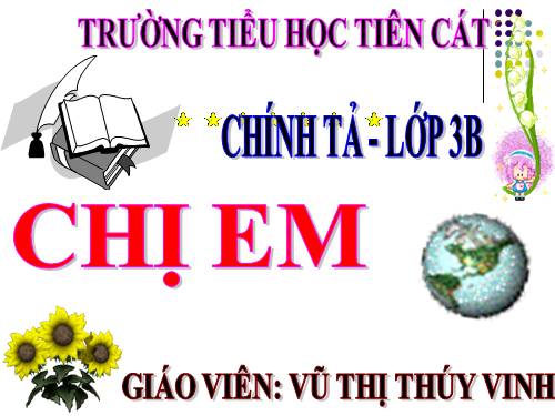 Tuần 3. Tập chép: Chị em