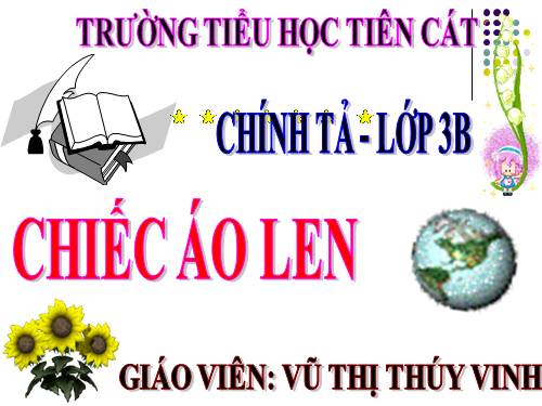 Tuần 3. Nghe-viết: Chiếc áo len