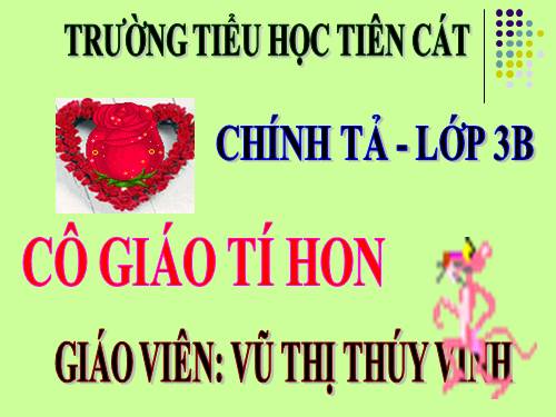 Tuần 2. Nghe-viết: Cô giáo tí hon.