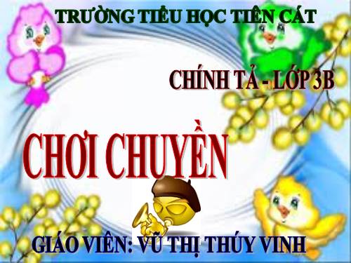 Tuần 1. Nghe-viết: Chơi chuyền