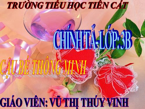 Tuần 1. Tập chép: Cậu bé thông minh