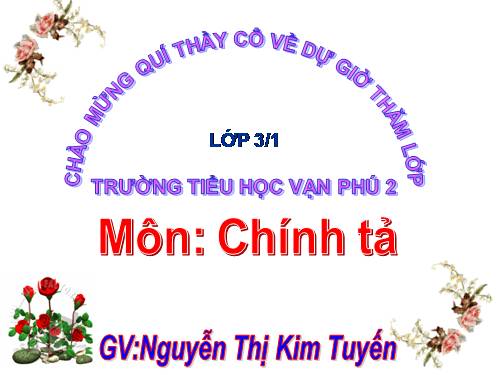 Tuần 10. Nghe-viết: Quê hương ruột thịt