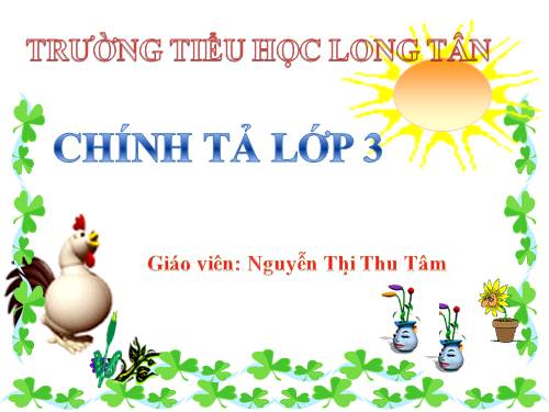 Tuần 7. Tập chép: Trận bóng dưới lòng đường