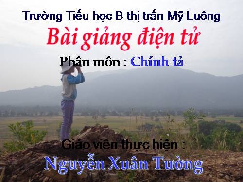 Tuần 22. Nghe-viết: Một nhà thông thái