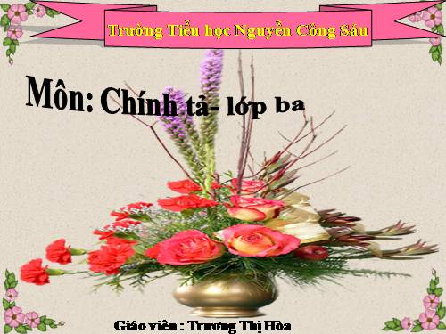 Tuần 8. Nghe-viết: Các em nhỏ và cụ già