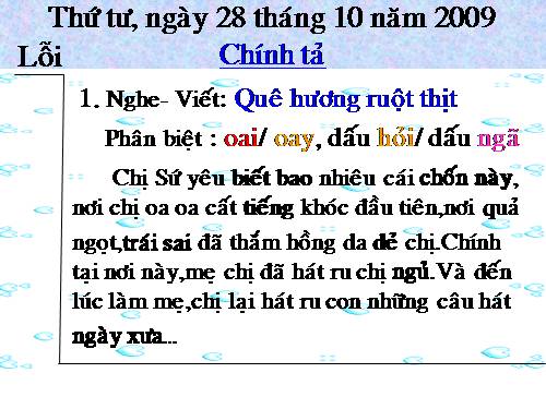 Tuần 10. Nghe-viết: Quê hương ruột thịt