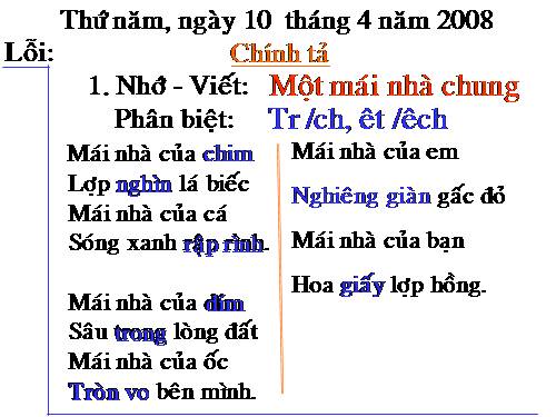 Tuần 30. Nhớ-viết: Một mái nhà chung