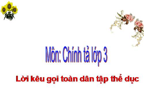 Tuần 29. Nghe-viết: Buổi học thể dục