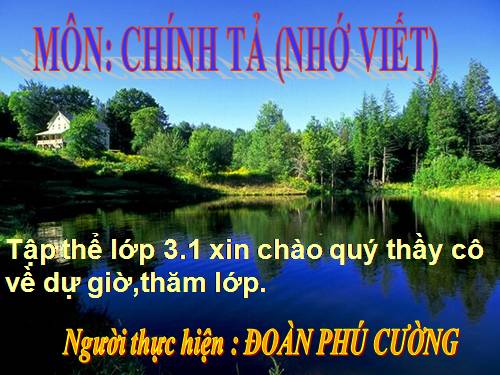 Tuần 30. Nhớ-viết: Một mái nhà chung