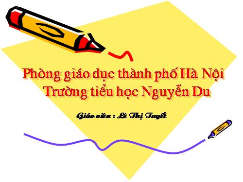 Tuần 7. Tập chép: Trận bóng dưới lòng đường