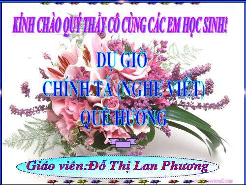 Tuần 10. Nghe-viết: Quê hương