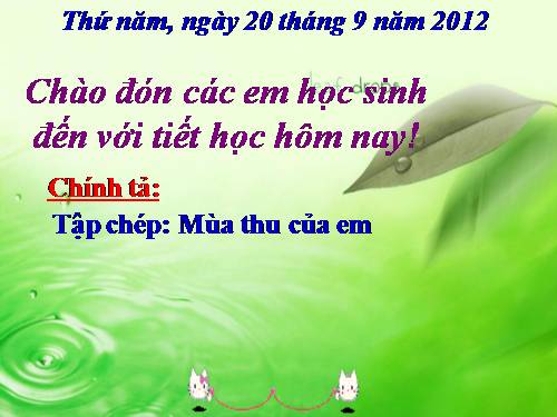 Tuần 5. Tập chép: Mùa thu của em