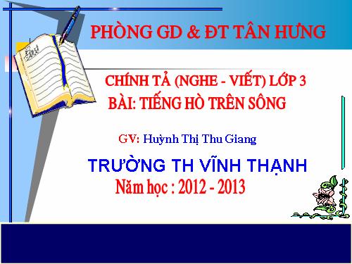 Tuần 11. Nghe-viết: Tiếng hò trên sông