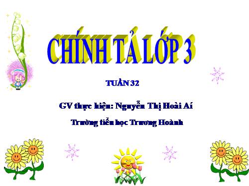 Tuần 32. Nghe-viết: Ngôi nhà chung