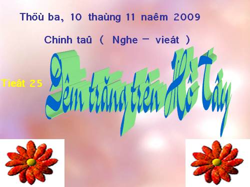 Tuần 13. Nghe-viết: Đêm trăng trên Hồ Tây