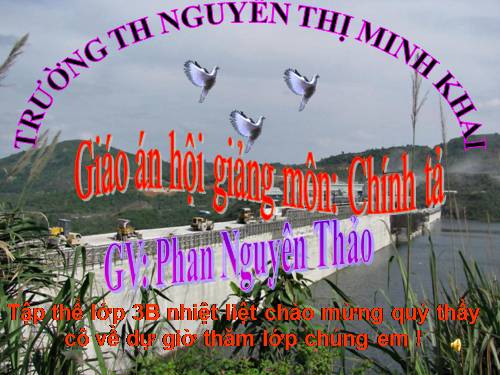 Tuần 11. Nghe-viết: Tiếng hò trên sông