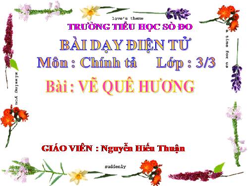 Tuần 11. Nhớ-viết: Vẽ quê hương