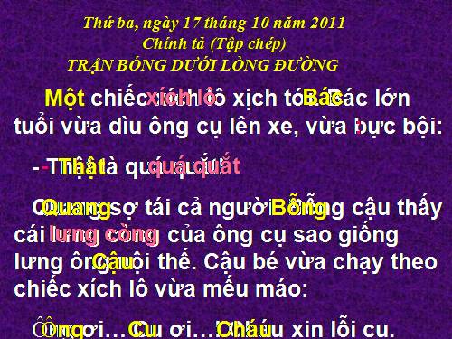 Tuần 7. Tập chép: Trận bóng dưới lòng đường