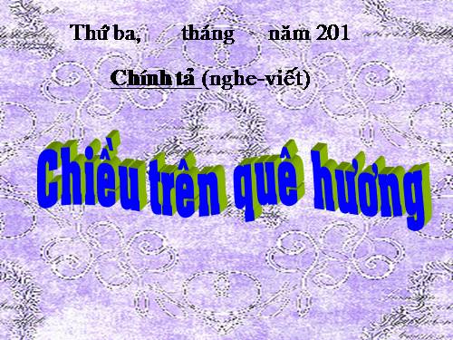 Tuần 12. Nghe-viết: Chiều trên sông Hương