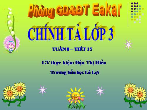 Tuần 8. Nghe-viết: Các em nhỏ và cụ già