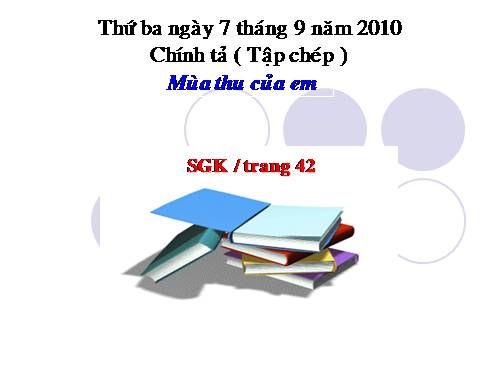 Tuần 5. Tập chép: Mùa thu của em