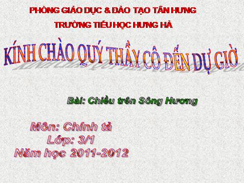 Tuần 12. Nghe-viết: Chiều trên sông Hương