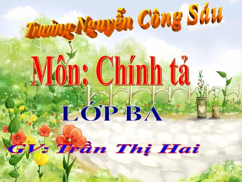 Tuần 29. Nghe-viết: Lời kêu gọi toàn dân tập thể dục