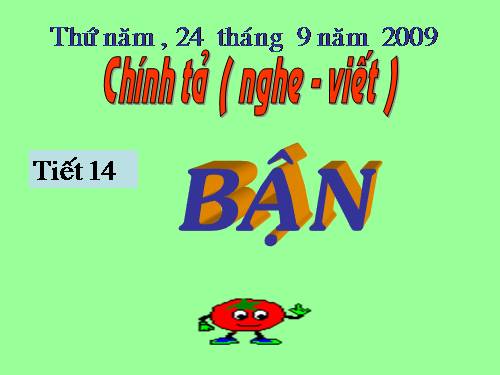 Tuần 7. Nghe-viết: Bận