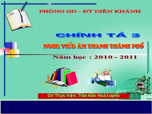 Tuần 17. Nghe-viết: Âm thanh thành phố