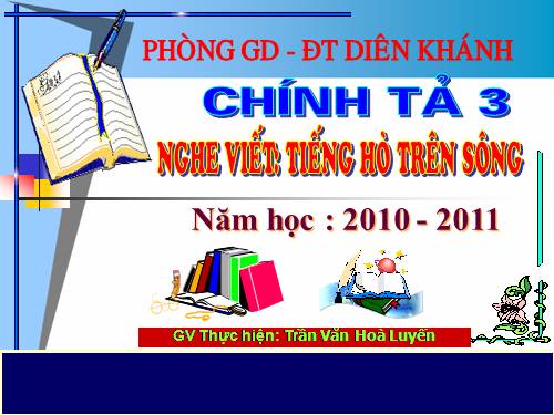 Tuần 11. Nghe-viết: Tiếng hò trên sông