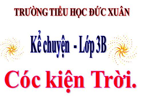 Tuần 33. Cóc kiện Trời