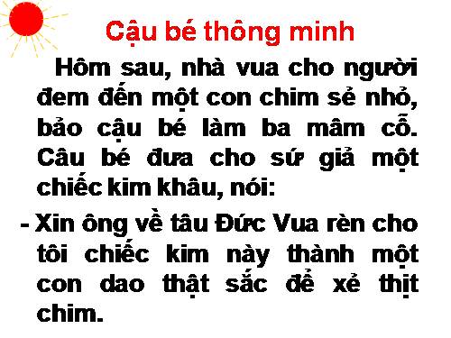 Tuần 1. Cậu bé thông minh