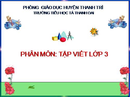 Tuần 11. Ôn chữ hoa: G (tiếp theo)