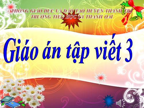 Tuần 10. Ôn chữ hoa: G (tiếp theo)