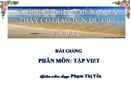 Tuần 14. Ôn chữ hoa: K