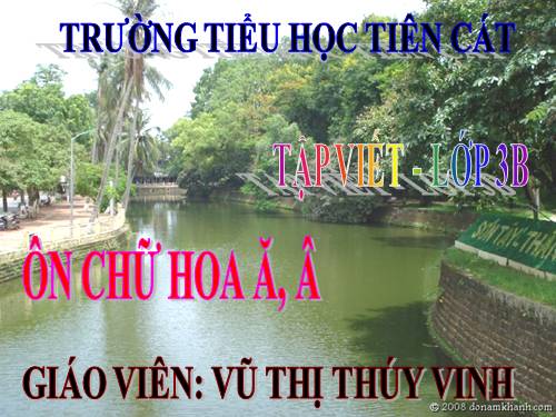 Tuần 2. Ôn chữ hoa: Ă, Â