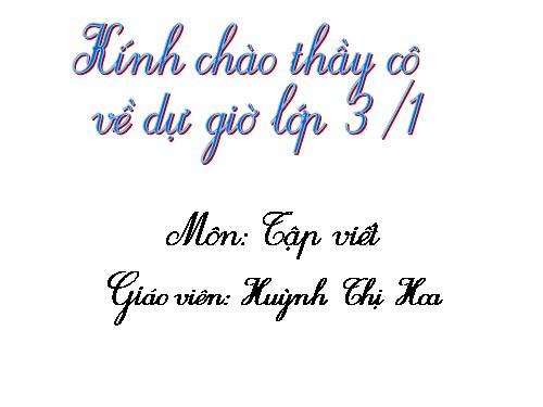 Tuần 14. Ôn chữ hoa: K