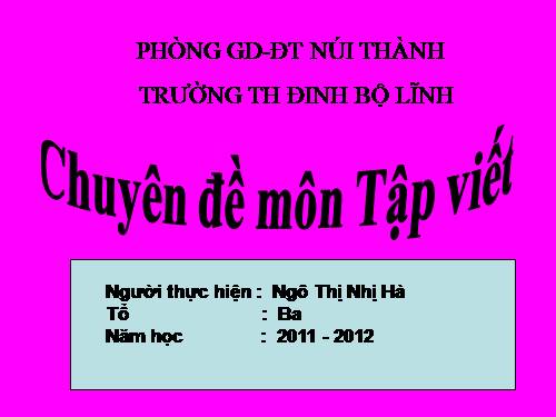 CHUYÊN ĐỀ MÔN TẬP VIẾT LỚP 3