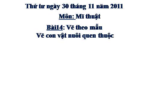 Bài 14. Vẽ con vật nuôi quen thuộc