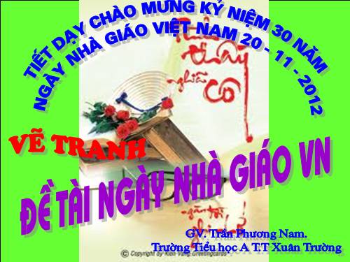 Bài 12. Đề tài Ngày Nhà giáo Việt Nam