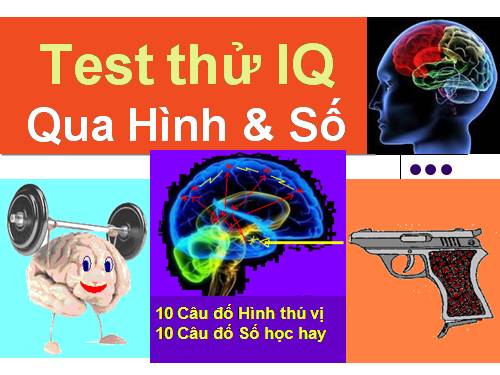 Test thử IQ qua 10 bài đố hỉnh và 10 bài số học