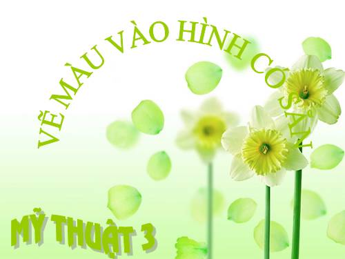 Bài 28. Vẽ màu vào hình có sẵn