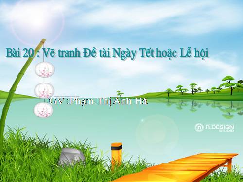 Bài 20. Đề tài ngày Tết hoặc Lễ hội