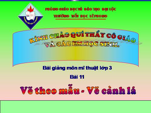 Bài 11. Vẽ cành lá