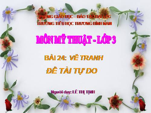 Bài 24. Đề tài tự do