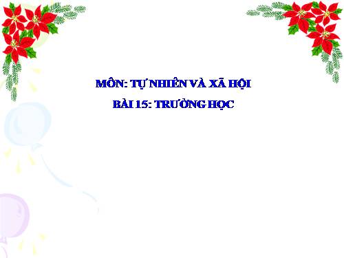 Bài 15. Trường học